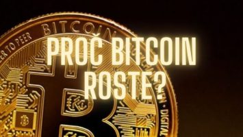 Proč bitcoin roste?